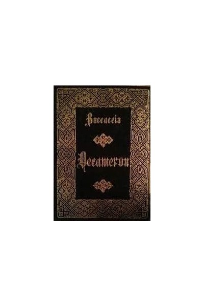 El Decamerón - Giovanni Boccaccio.